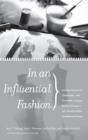 In An Influential Fashion - Preview