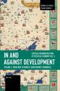 In And Against Development: From New To Newest Development Economics - Preview