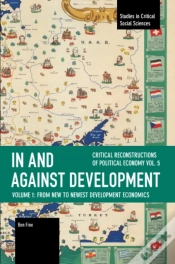 Capa do artigo In And Against Development: From New To Newest Development Economics