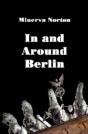 In And Around Berlin - Preview