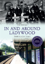 In And Around Ladywood Through Time Revised Edition - Preview