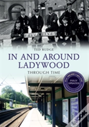 Capa do artigo In And Around Ladywood Through Time Revised Edition