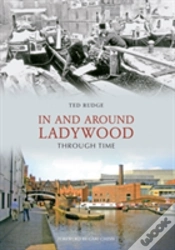 Capa do artigo In And Around Ladywood Through Time