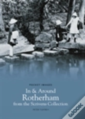 Capa do artigo In And Around Rotherham From The Scrivens Collection: Pocket Images