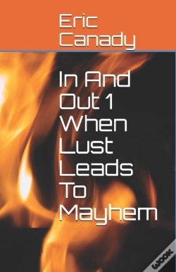Capa do artigo In And Out 1 When Lust Leads To Mayhem
