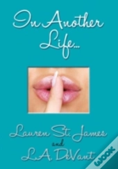 In Another Life...