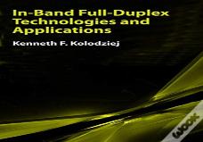 In-Band Full-Duplex Wireless Systems Handbook