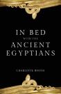 In Bed With The Ancient Egyptians - Preview