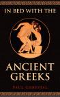 In Bed With The Ancient Greeks - Preview