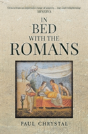 In Bed With The Romans - Preview