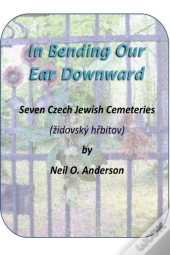 In Bending Our Ear Downward