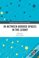 In-Between Border Spaces In The Levant