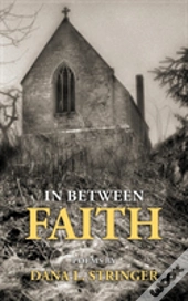 In Between Faith
