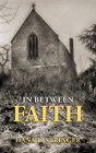 In Between Faith - Preview