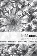 In Bloom.