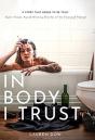 In Body I Trust - Preview