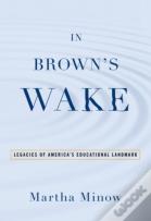 In Brown'S Wake