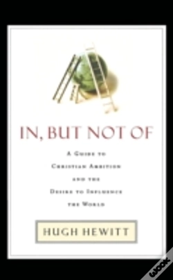 Capa do artigo In, But Not Of: A Guide To Christian Amb