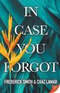In Case You Forgot - Preview