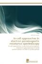 In-Cell Approaches In Electron Paramagnetic Resonance Spectroscopy - Preview