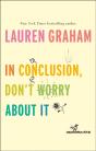 In Conclusion, Don'T Worry About It - Preview