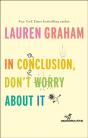 In Conclusion, Don'T Worry About It - Preview