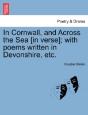 In Cornwall, And Across The Sea (In Vers - Preview