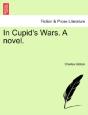 In Cupid'S Wars. A Novel. - Preview