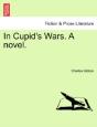 In Cupid'S Wars. A Novel. - Preview