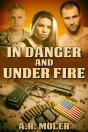 In Danger And Under Fire - Preview