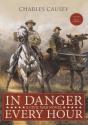 In Danger Every Hour - Preview