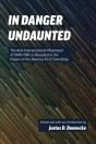 In Danger Undaunted - Preview