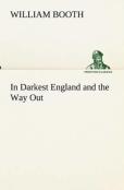 In Darkest England And The Way Out