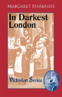 In Darkest London - Preview