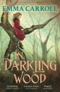 In Darkling Wood - Preview