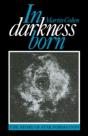 In Darkness Born - Preview