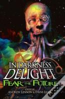 In Darkness, Delight