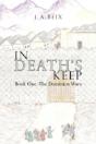 In Death'S Keep: Book One: The Dominion - Preview