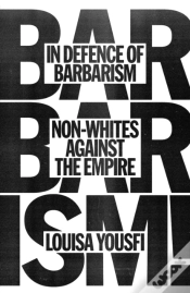 Capa do artigo In Defence Of Barbarism