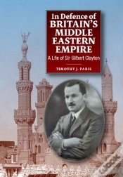 Capa do artigo In Defence Of Britains Middle Eastern Empire