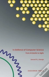 In Defence Of Computer Science