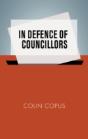 In Defence Of Councillors - Preview