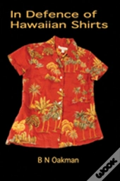 In Defence Of Hawaiian Shirts