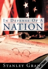 In Defense Of A Nation