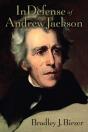 In Defense Of Andrew Jackson - Preview