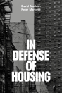 In Defense Of Housing - Preview