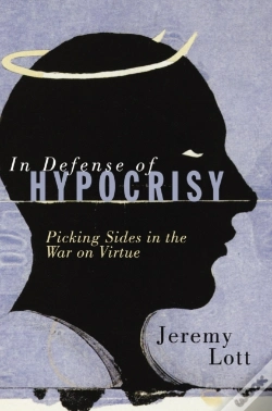 Capa do artigo In Defense Of Hypocrisy