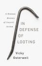 In Defense Of Looting - Preview