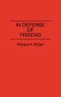 In Defense Of Prisons - Preview