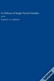 Capa do artigo In Defense Of Single-Parent Families